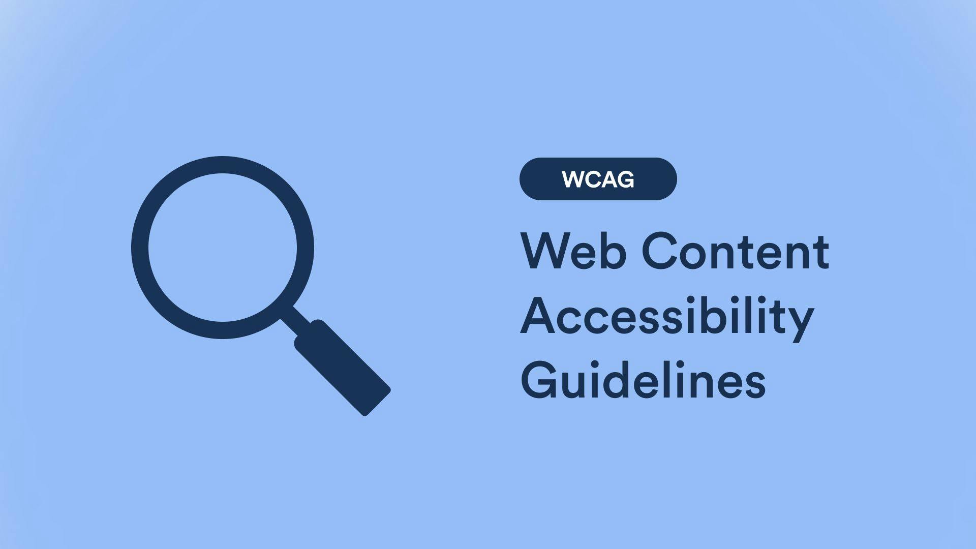 WCAG-regulations: What is WCAG?